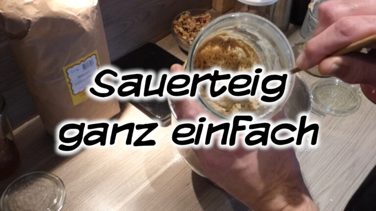 Sauerteig herstellen